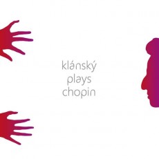 2CD / Klnsk Ivan / Klnsk Plays Chopin / 2CD / Digipack