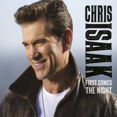 CD / Isaak Chris / First Comes The Night