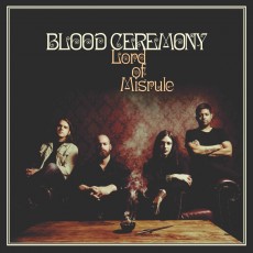 CD / Blood Ceremony / Lord Of Misrule
