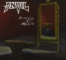 CD / Anvil / Anvil Is Anvil