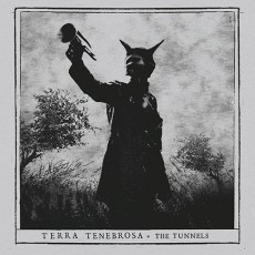 CD / Terra Tenebrosa / Tunnels