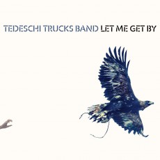 CD / Tedeschi Trucks Band / Let Me Get By / Digipack