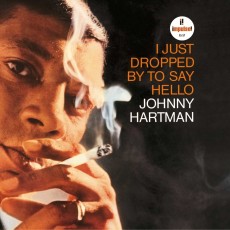 LP / Hartmann Johnny / I Just Dropped By To Say Hello / Vinyl