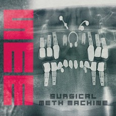 LP / Surgical Meth Machine / Surgical Meth Machine / Vinyl