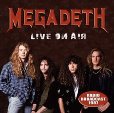 CD / Megadeth / Live On Air 1987