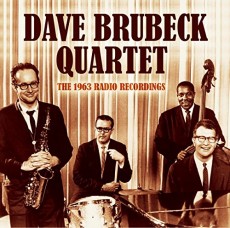 CD / Brubeck Dave Quartet / 1963 Radio Recordings