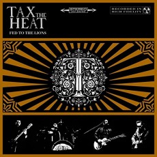 LP / Tax The Heat / Fed To The Lions / Vinyl