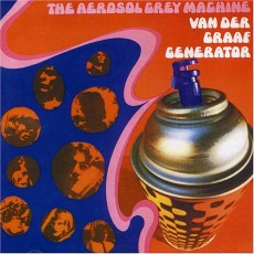 CD / Van Der Graaf Generator / Aerosol Grey Machine