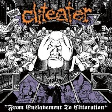 CD / Cliteater / From Enslaved To Cliteration / Dutch Brutal Death...