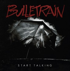 CD / Bulletrain / Start Talking