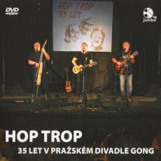 DVD / Hop Trop / 35 let v praskm divadle Gong / Digisleeve