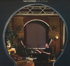 CD / Wild Nothing / Life Of Pause / Digipack
