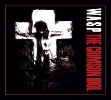 CD / W.A.S.P. / Crimson Idol / Reedice / Digipack