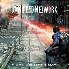 CD / Dan Reed Network / Fight Another Day