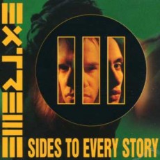 CD / Extreme / III Sides To Every Story