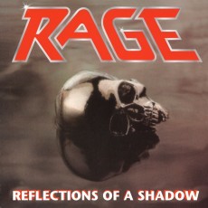 CD / Rage / Reflections Of A Shadow / Reedice