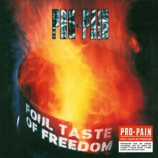 CD / Pro-Pain / Foul Taste Of Freedom / Reedice / Digipack