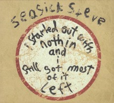 LP / Seasick Steve / I Started Out With Nothin ... / Vinyl