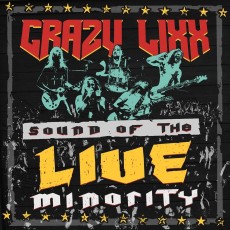 CD / Crazy Lixx / Sound Of The Live Minority