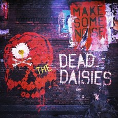 CD / Dead Daisies / Make Some Noise / Digipack