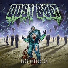 CD / Dust Bolt / Mass Confussion