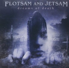 CD / Flotsam And Jetsam / Dreams Of Death