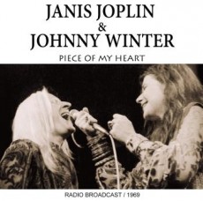 CD / Joplin Janis & Johnny Winter / Piece Of My Heart / Radio Broadca