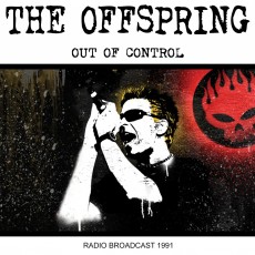 CD / Offspring / Out Of Control / Radio Broadcast 1991