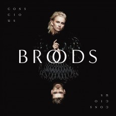 CD / Broods / Conscious