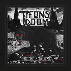 CD / Tyfon's Doom / Yeth Hound