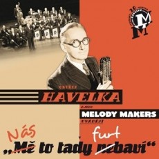 2LP / Havelka Ondej/Melody Makers / Ns to tady furt bav! / Vinyl / 2L