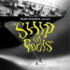 CD / Reno Divorce / Ship Of Fools