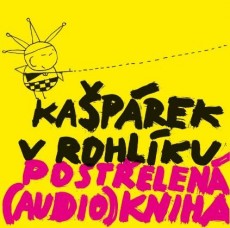 CD / Kaprek v rohlku / Postelen / Audio kniha
