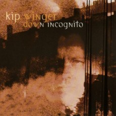 CD / Winger Kip / Down Incognito