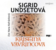 CD / Undsetov Sigrid / Kristina Vavincov / MP3 / Kofrnkov H.