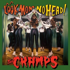 LP / Cramps / Look Mom No Head / Vinyl