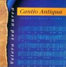 CD / Cantio Antiqua / Vetera sed aurea