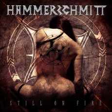 CD / Hammerschmitt / Still On Fire