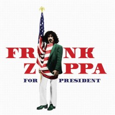 CD / Zappa Frank / Frank Zappa For President