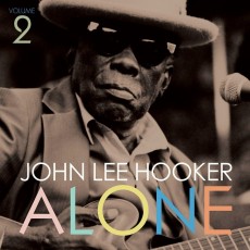 LP / Hooker John Lee / Alone Vol.2 / Vinyl