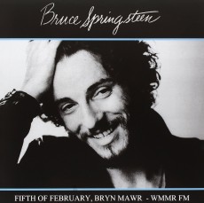 LP / Springsteen Bruce / Fifth Of February,Bryn Mawr,WMMR FM / Vinyl