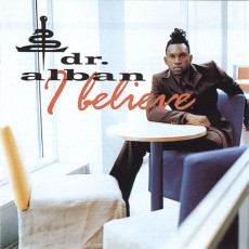 CD / Dr.Alban / I Believe