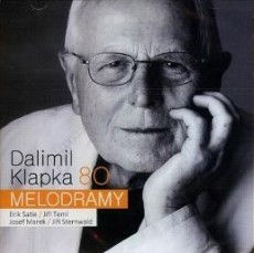 CD / Klapka Dalimil / Melodramy / Satie / Teml / Marek / Sternwald