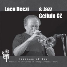 CD / Deczi Laco & Jazz Cellula CZ / Memories Of You / Live 2007