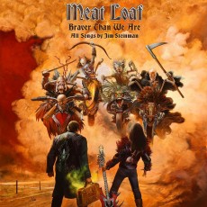 CD / Meat Loaf / Braver Than We Are / DeLuxe Edition