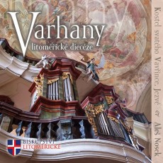 CD / Varhany litomick diecze / Kostel svatho Vavince,Jezv