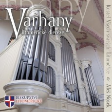 CD / Varhany litomick diecze / Kostel Vech svatch,Litomice