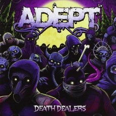 CD / Adept / Death Dealers