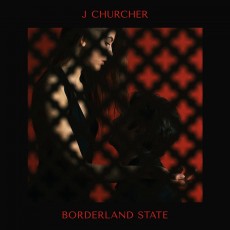 LP / J Churcher / Borderland State / Vinyl