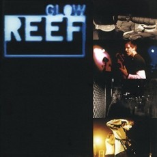 LP / Reef / Glow / Vinyl